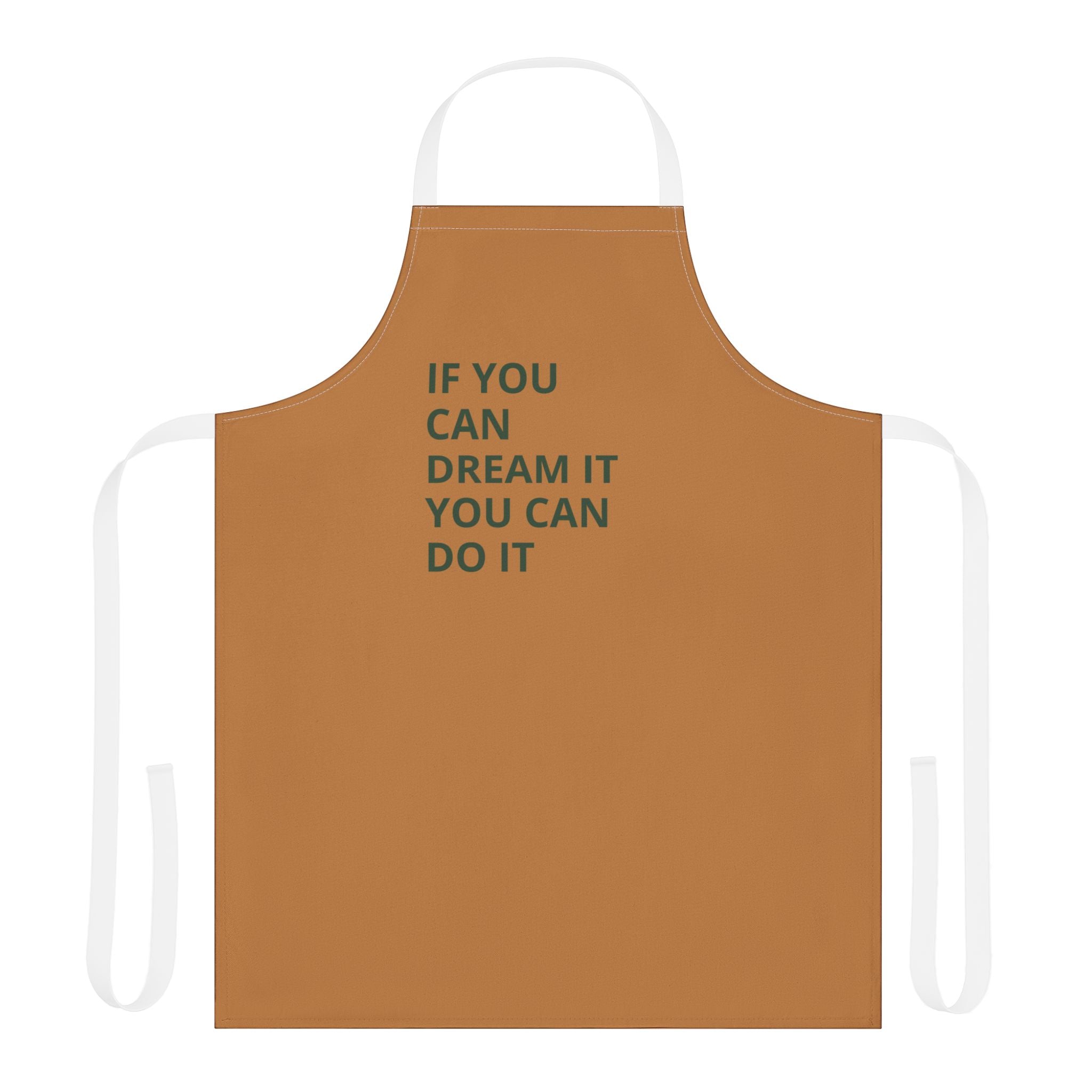 Inspiring Cooking Apron, Dream Big Kitchen Gift, Motivational Baking Apron, Unique Gift for Foodies, Chef Apron, Colorful Straps