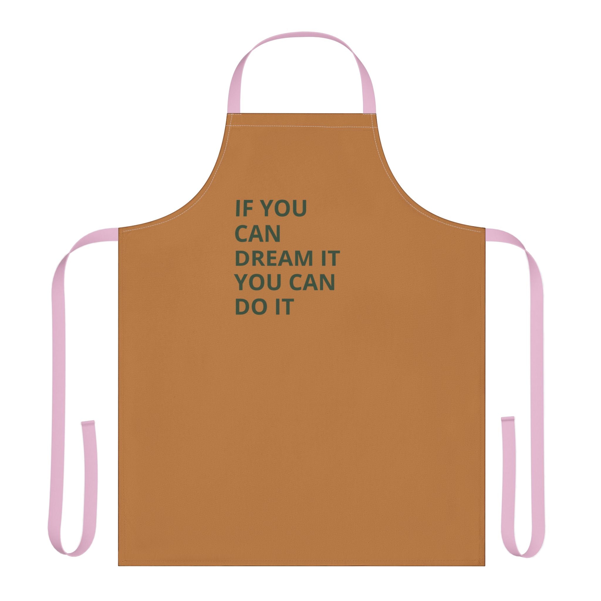 Inspiring Cooking Apron, Dream Big Kitchen Gift, Motivational Baking Apron, Unique Gift for Foodies, Chef Apron, Colorful Straps